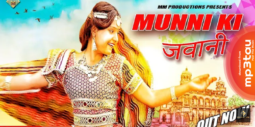 Munni-Ki-Jawani Ranvir Kundu mp3 song lyrics